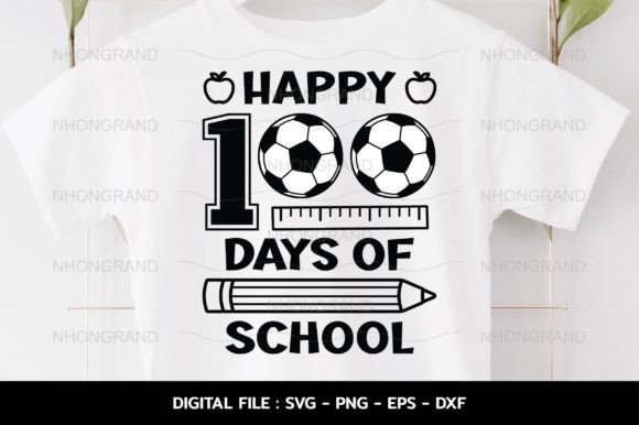 Happy 100 Days of School Soccer Ball SVG, Graphics & Crafts